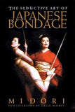 The Seductive Art of Japanese Bondage - Midori