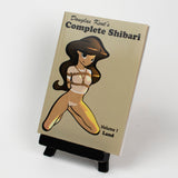 Complete Shibari, Volume 1: Land – by Douglas Kent