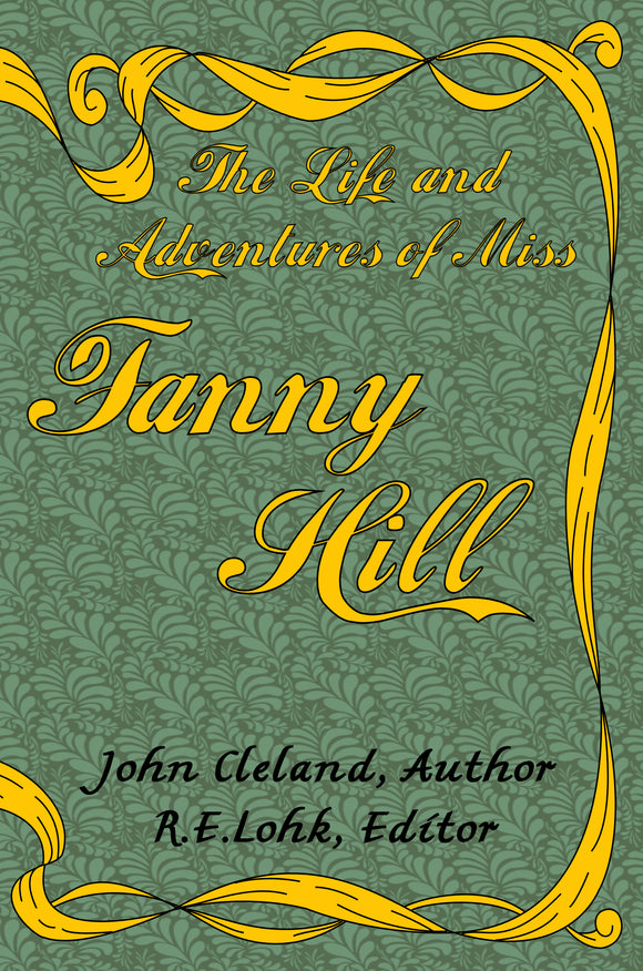 The Life & Adventures of Miss Fanny Hill - John Cleland PDF